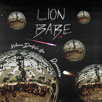 Where Do We Go - Lion Babe, Armand Van Helden