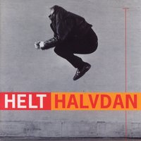 Høre Tell På Jorda - Halvdan Sivertsen