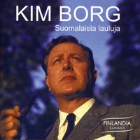 Souda souda sinisorsa - Kim Borg, Erik Werba, Ян Сибелиус