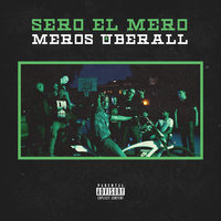 Meros überall - Sero El Mero