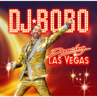 Gotta Go - DJ Bobo