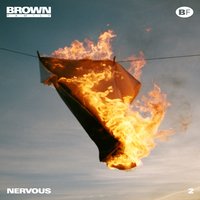 Nervous 2 - Brown Family, Dramatik, Robert Nelson
