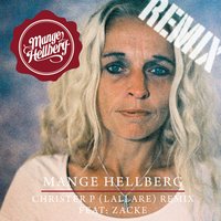 Christer P (Lallare) - Mange Hellberg, Zacke