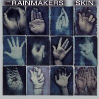 Did You See the Lightning - The Rainmakers