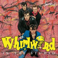 Cruisin' Around - Whirlwind