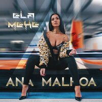 Ela Mexe - Ana Malhoa