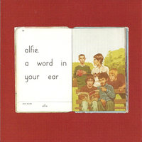 Rain, Heaven, Hail - Alfie