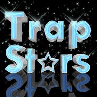 Boys Will Be Boys - Trap Stars
