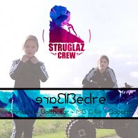 Bare Bedre - Struglaz Crew, Babette, Balthasar