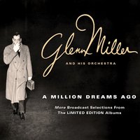 Blue Orchids - Glenn Miller & His Orchestra