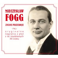 Juz taki jestem zimny dran - Mieczyslaw Fogg