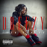 Money Printer - Dreezy