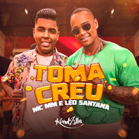 Toma Créu - MC MM, Léo Santana