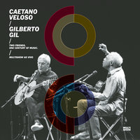 Tonada de Luna Llena - Caetano Veloso, Gilberto Gil