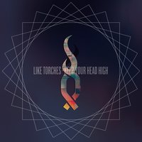 Missing It All - Like Torches