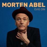 Lenge leve kjærligheten - Morten Abel