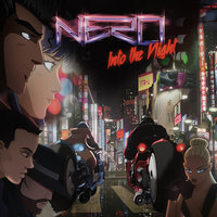 Into The Night - Nero, Friend Within