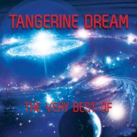 Loved by the Sun - Tangerine Dream