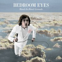 Hand-in-Hand Grenade - Bedroom Eyes