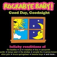 Island in the Sun (Lullaby Rendition of Weezer) - Rockabye Baby!