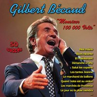 Quand Jules est au violon - Gilbert Bécaud