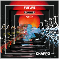 Run Me Into The Ground - Chappo