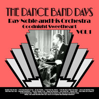 It's All Forgotten Now - Ray Noble and His Orchestra