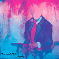 You've Got Male - Munky