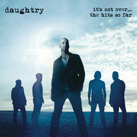 Waiting for Superman - Daughtry
