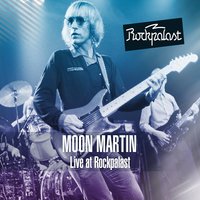 Bad Case of Loving You - Moon Martin