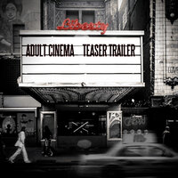 Got to Prove Myself Today - Adult Cinema