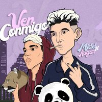 Ven conmigo - Midel, Kugar