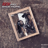 Way Back Home - B. LOU