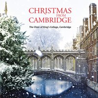 In Dulcio Jubilo - Choir Of King's College, Cambridge