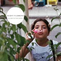 Glow in the Dark - Night Flowers