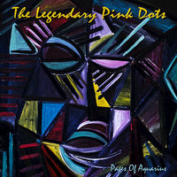 Touching The Forelock - The Legendary Pink Dots