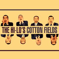 Black Is The Color Of My True Love's Hair - The Hi-Lo's