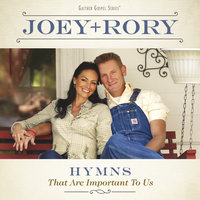 I Need Thee Every Hour - Joey+Rory