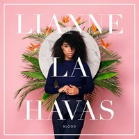 What You Don't Do - Lianne La Havas