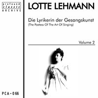 Dich, teure Halle, grüß' ich wieder - Lotte Lehmann, Рихард Вагнер