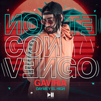 No Te Convengo - Gaviria