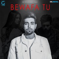 Bewafa Tu - Guri