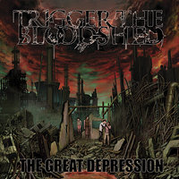 Trigger the Bloodshed