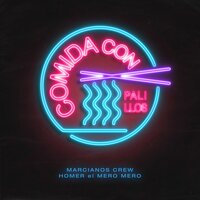 Comida Con Palillos - Marcianos Crew, Homer El Mero Mero