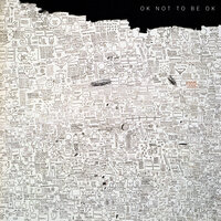 Ok Not To Be Ok - De'Wayne