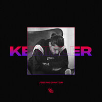 J'suis pas chanteur - Kemmler