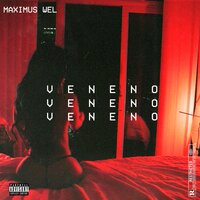 Veneno - Maximus Wel