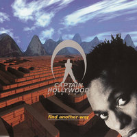Find Another Way - Captain Hollywood Project