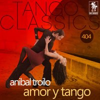 Yuyo verde - Anibal Troilo, Floreal Ruiz