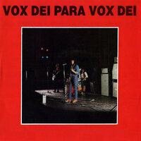Algo Esta Cambiandome A Mi - Vox Dei